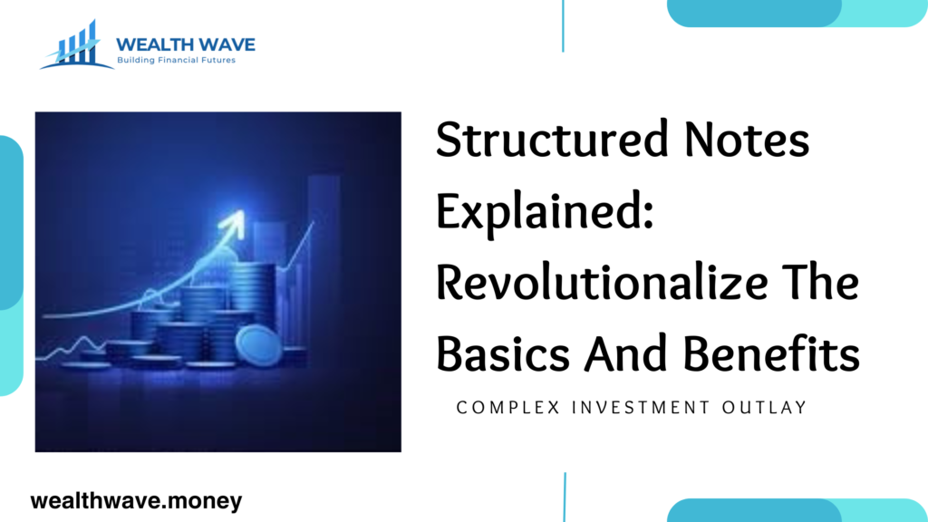 structured notes explained