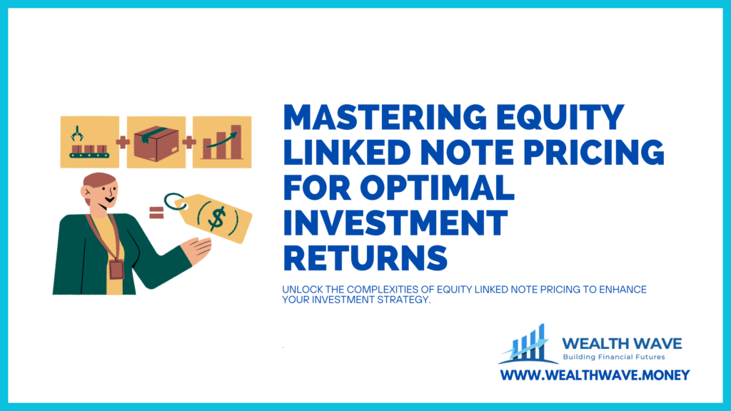 Equity Linked Note Pricing