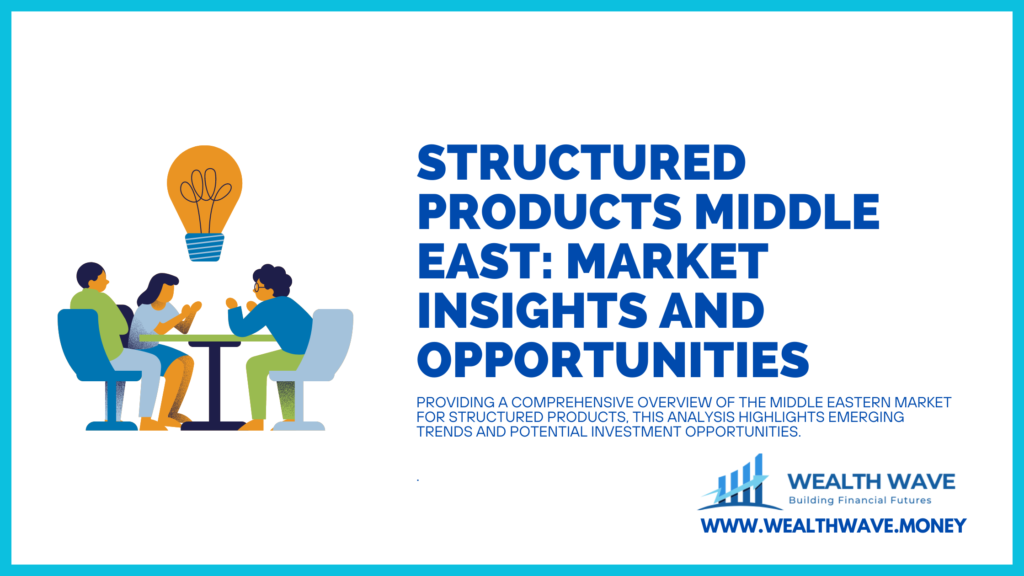 Structured Products middle East