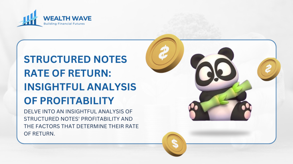 structured notes rate of return