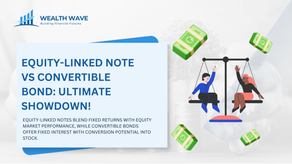 Equity-Linked Note Vs Convertible Bond