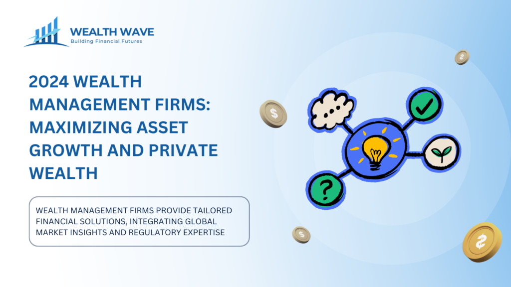 Wealth Management Firms